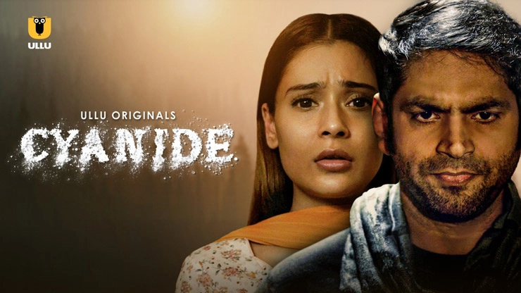 ULLU पर Cyanide में दिखाई गई है एक Serial Killer की कहानी जो करता है महिलाओं की हत्या - Ulllu App, Cyanide, Sara Khan, Sharib Hashmi