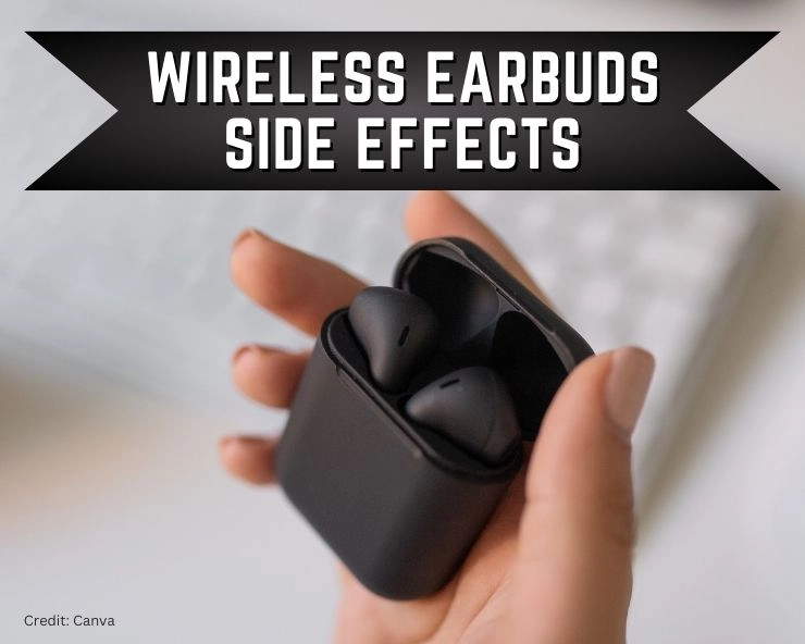 earbuds side effects