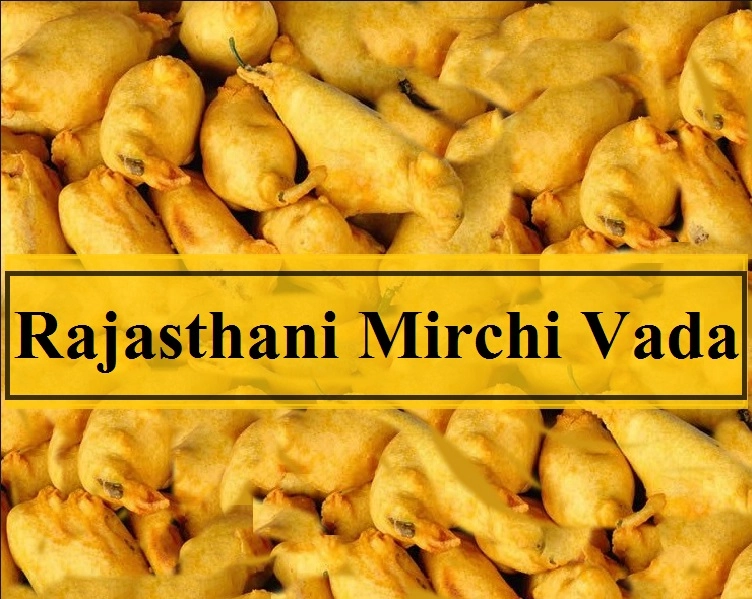 Rajasthani Mirchi Vada