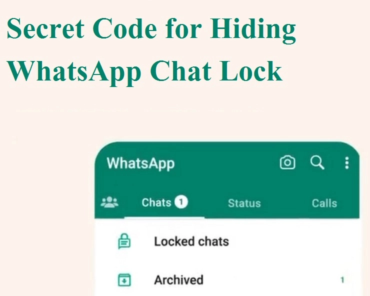 WhatsApp Chat Lock लपविणे खूप सोपे, फक्त सेटिंग्जमध्ये हा पर्याय चालू करा