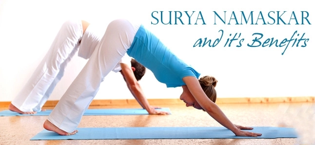 Yoga: Surya Namaskar and it's Benefits