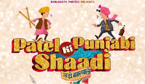 Teaser poster of Patel Ki Punjabi Shaadi is out