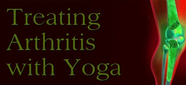 Treating Arthritis with Yoga