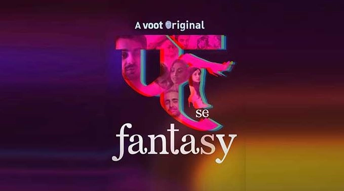 VOOT’s Fuh se Fantasy will host you for #FantasyFridays