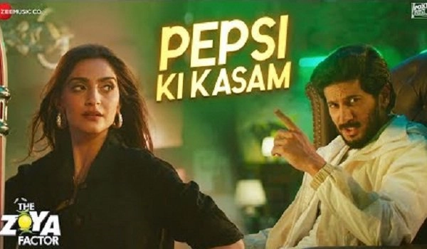 New song of 'The Zoya Factor' titled 'Pepsi Ki Kasam' released
