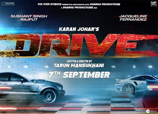 सितंबर तक इंतज़ार करना होगा सुशांत और जैकलीन की 'ड्राइव' का - Sushant Singh Rajput, Jacqueline Fernandez, Drive, Release Date, Karan Johar