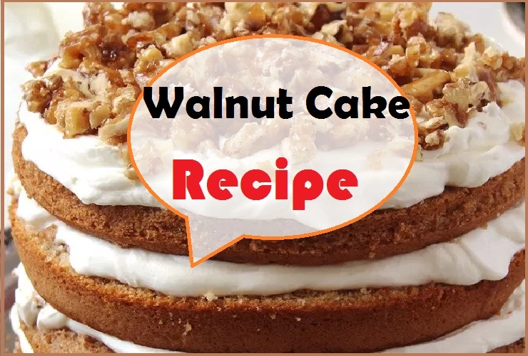 नए साल पर बनाइए डिलीशियस वॉलनट कटोरी केक। Walnut Cake - Walnut Cake Recipes