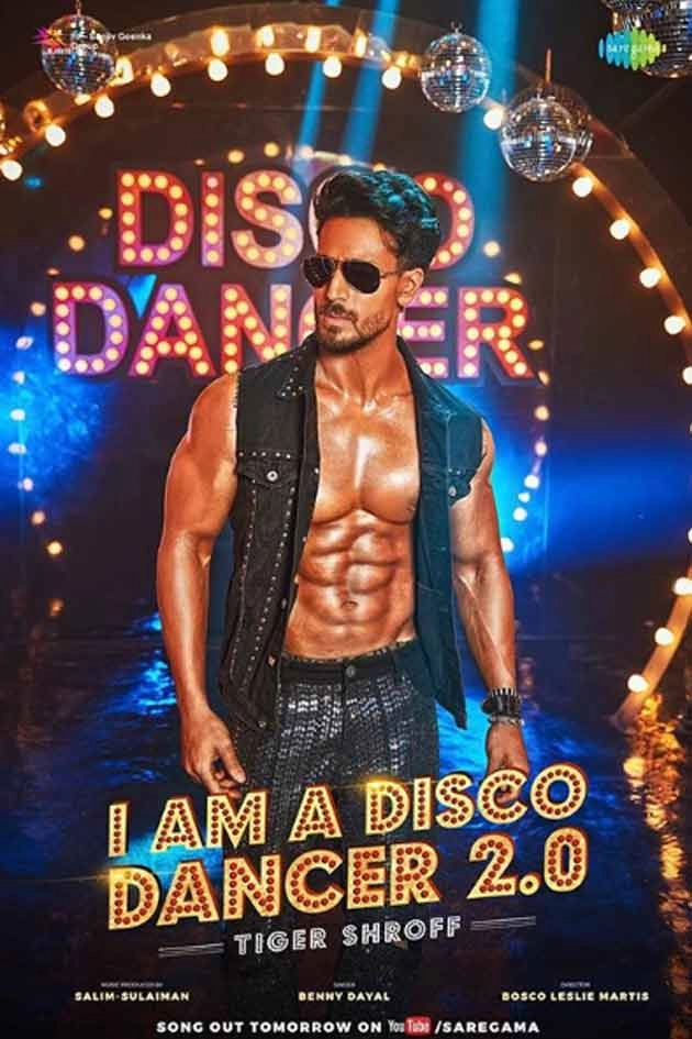 डिस्को टाइम: टाइगर श्रॉफ का गाना 'आई एम ए डिस्को डांसर 2.0' हुआ रिलीज़ - I am a Disco Dancer 2.0 with Tiger Shroff