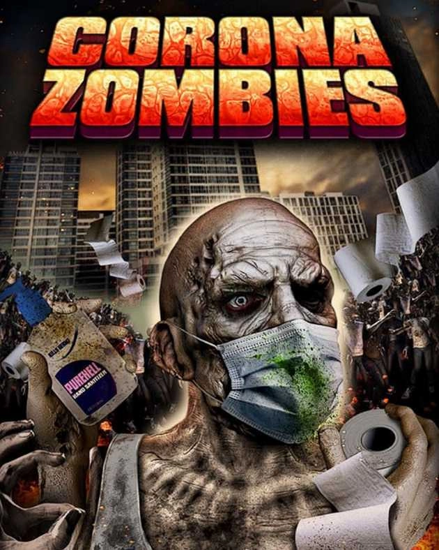 कोरोना वायरस पर बनी पहली फिल्म रिलीज, यह है स्टोरी - first film corona virus corona zombies released