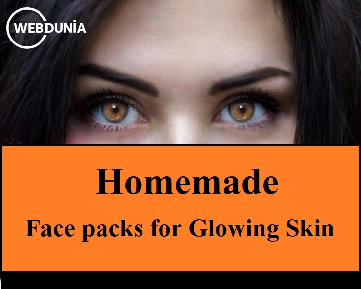 Homemade Face packs for Glowing Skin : ब्यूटीफुल स्किन के लिए Natural Face packs - home made facepack for glowing and clear skin
