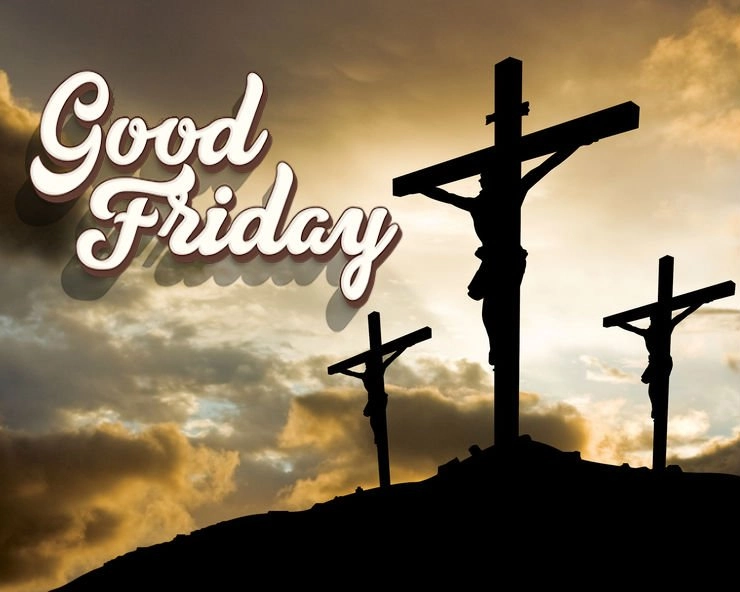 Good Friday 2021 : ईसा मसीह के बलिदान की वर्षगांठ