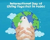 International Day of Living Together in Peace- શાંતિમાં સાથે રહેવાનો આંતરરાષ્ટ્રીય દિવસ, તેનું મહત્વ અને ઇતિહાસ જાણો
