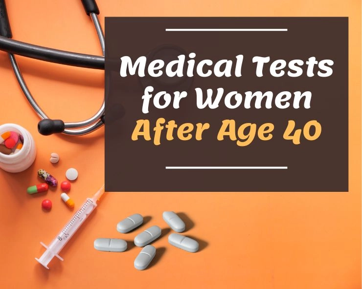 medical tests after age 40