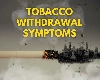 Tobacco Withdrawal Symptoms: धूम्रपान छोड़ने के बाद शरीर में किस तरह के लक्षण दिखते हैं?