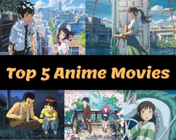 Top 5 Anime Movies 2023