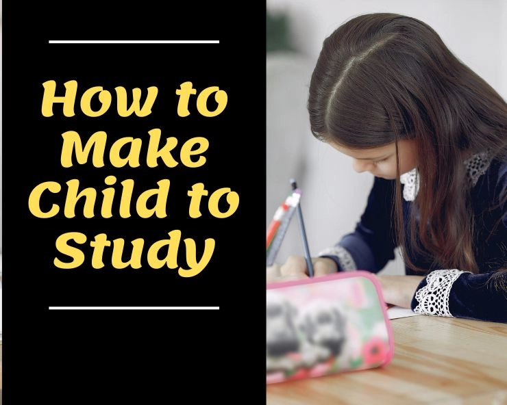 how to make child to study
