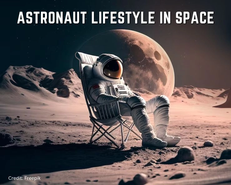 astronaut lifestyle in space