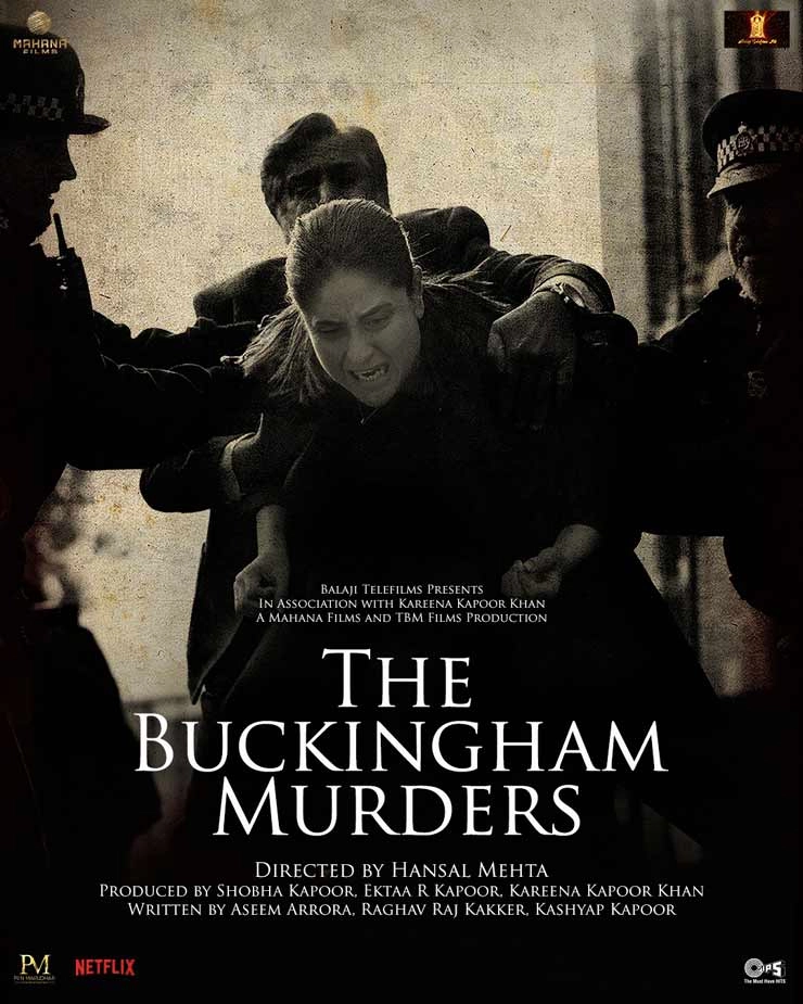 द बकिंघम मर्डर्स का पोस्टर रिलीज, करीना कपूर खान इंटेंस लुक में आईं नजर