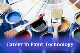 Career in paint technology : पेंट टेक्नॉलॉजिस्ट म्हणून करिअर करा पात्रता, कौशल्ये, व्याप्ती, पगार, जाणून घ्या