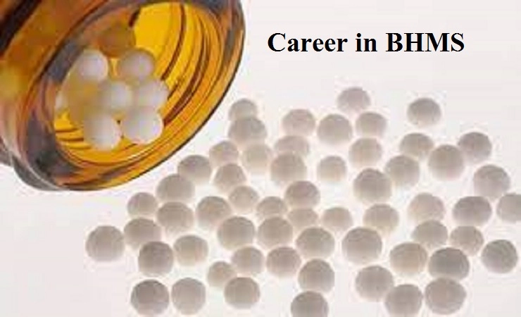 Career in BHMS : BHMSमध्ये  करिअर बनवा, पात्रता, अभ्यासक्रम शीर्ष महाविद्यालय,पगार  व्याप्ती जाणून घ्या