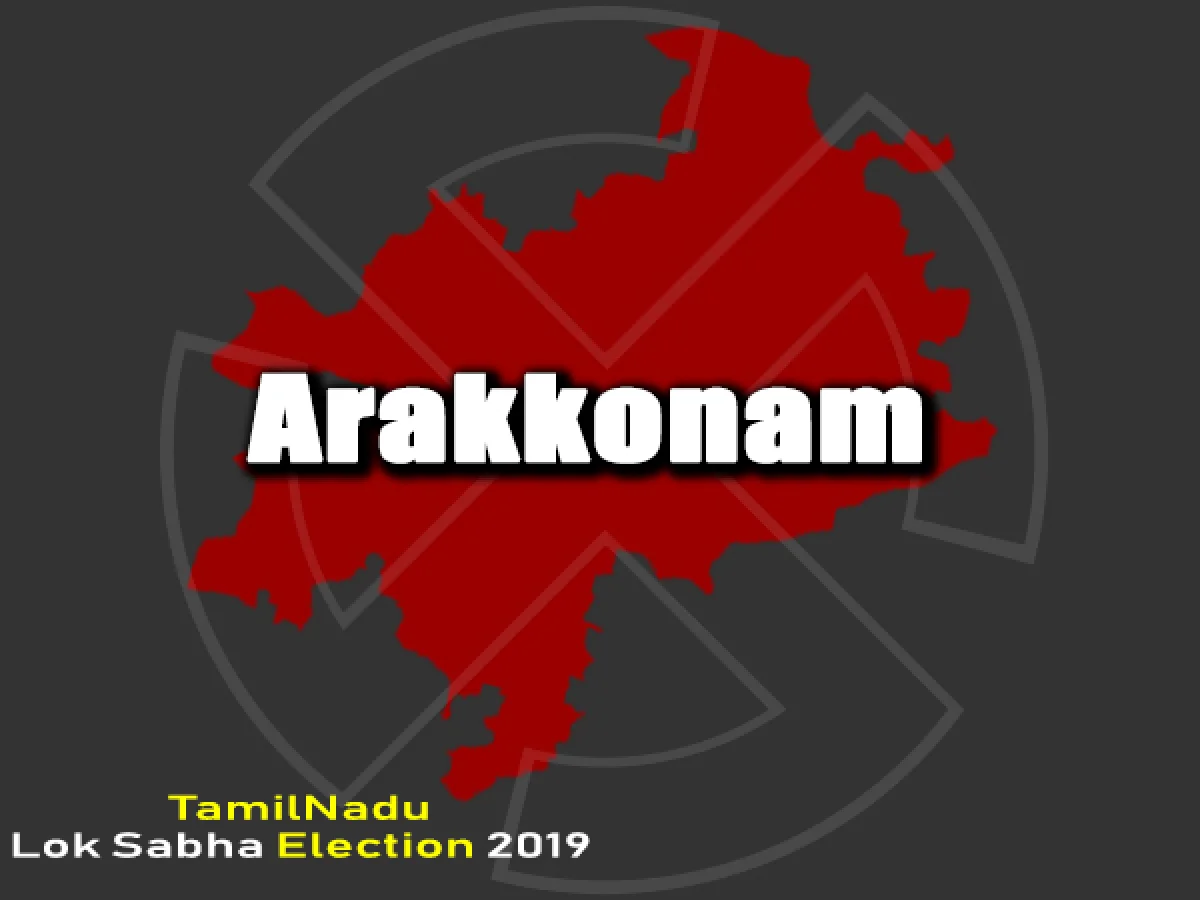 அரக்கோணம் பாராளுமன்ற தேர்தல் 2019