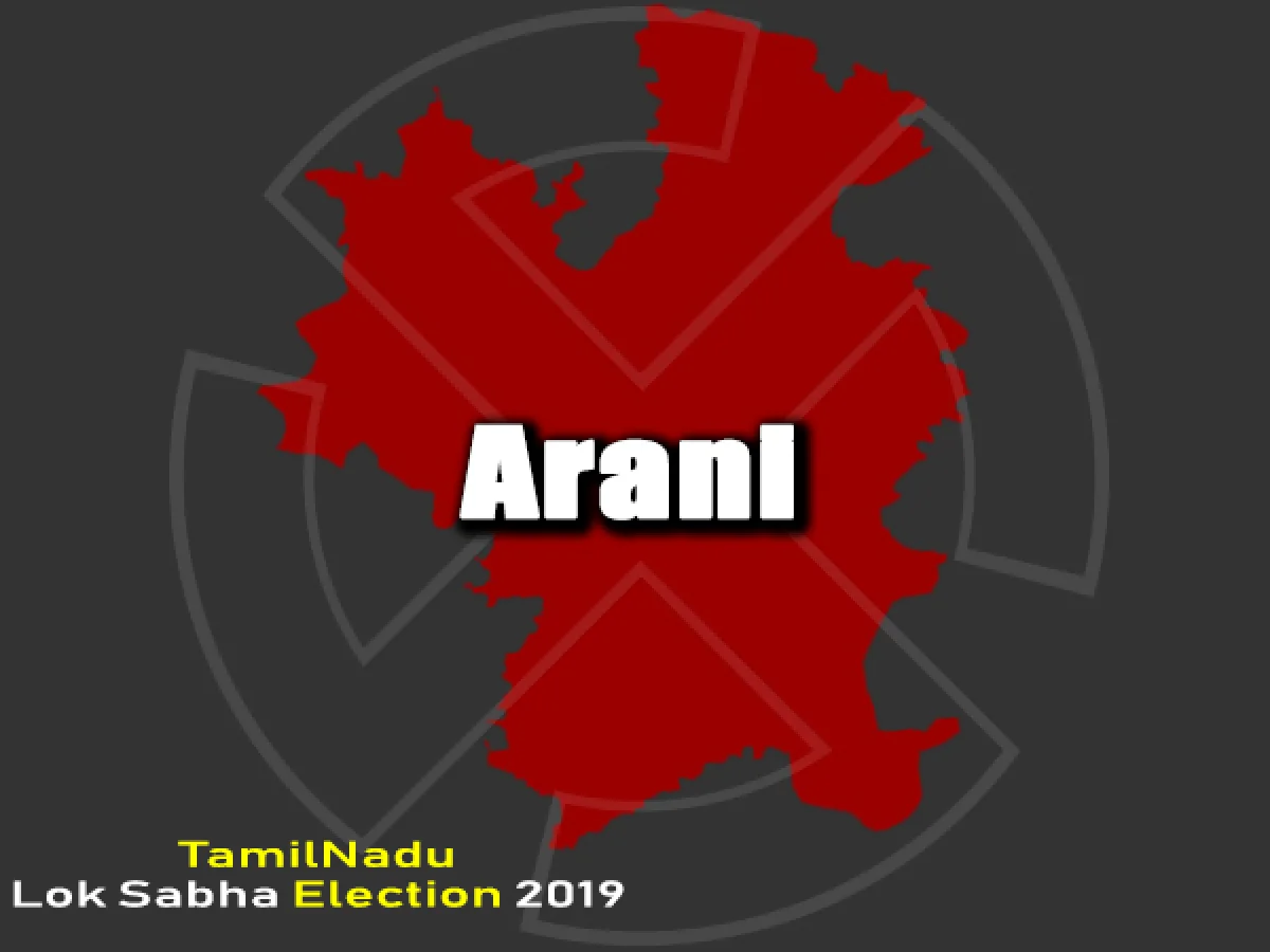 ஆரணி  பாராளுமன்ற தேர்தல் 2019