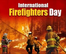 International Firefighters' Day 2026 आंतरराष्ट्रीय अग्निशामक दिनाचा इतिहास, महत्त्व