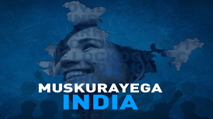 Muskurayega India