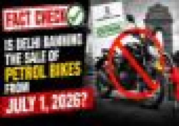 Fact Check: Is Delhi Banning Petrol Bike Sales From July 1, 2026? Here's the Truth