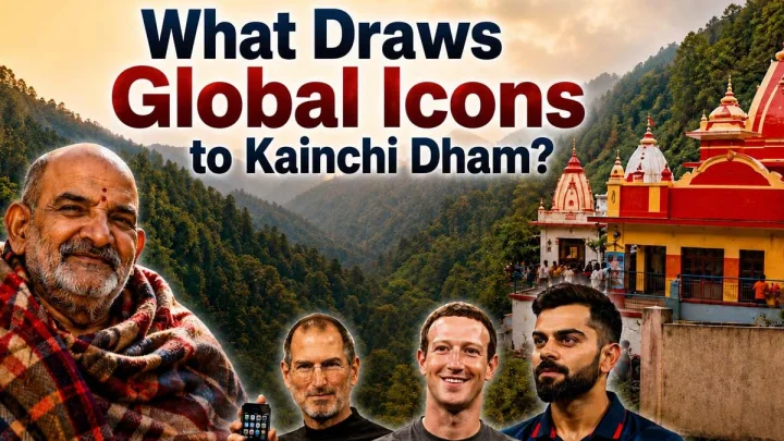 Neem Karoli Baba’s Kainchi Dham: The Himalayan Ashram That Drew Steve Jobs to Virat Kohli