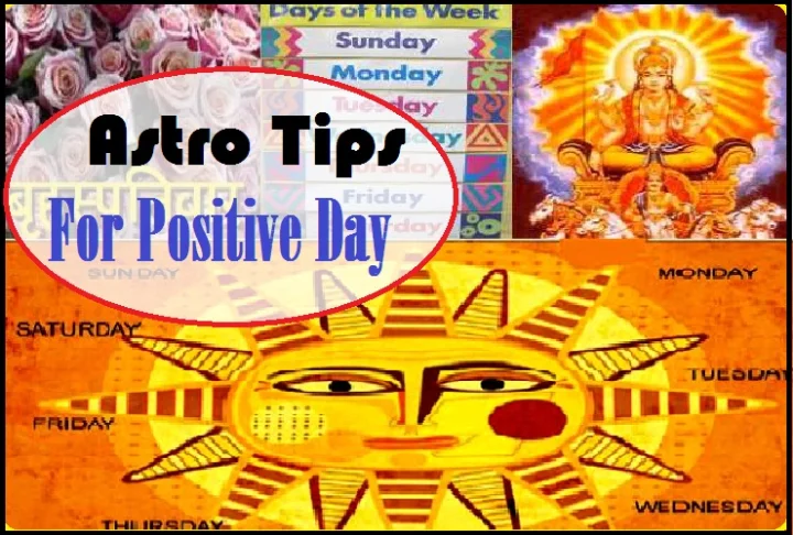 Astro Tips For Positive Day