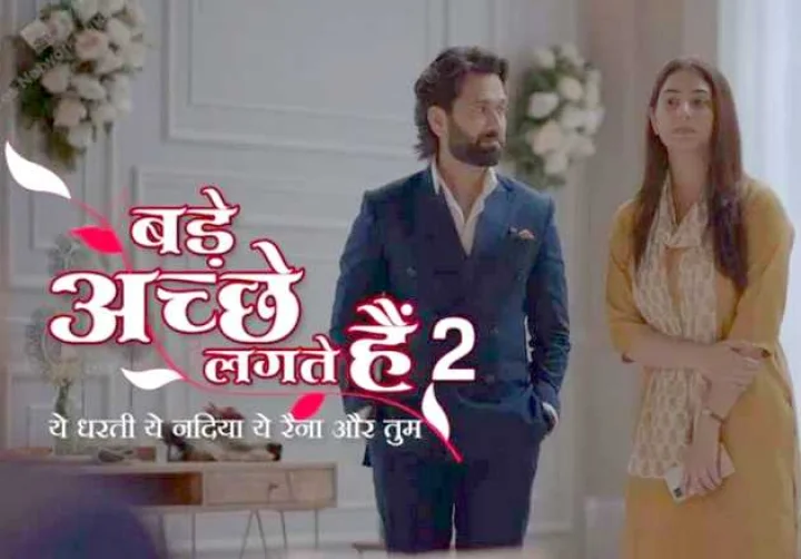 Bade Achhe Lagte Hain 2