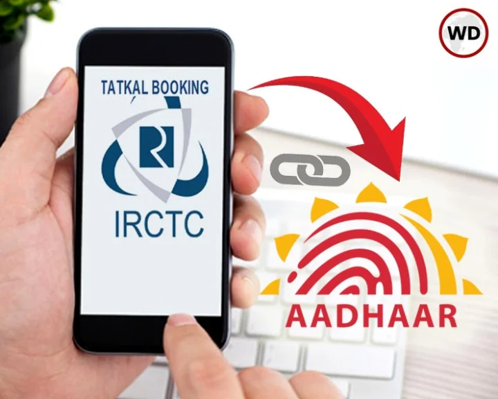 How to link Aadhaar to IRCTC account for Tatkal booking