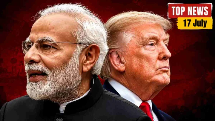 Top News 17 July: PM मोदी की हाइड्रोजन ट्रेन, ट्रंप का चीन पर बड़ा आरोप