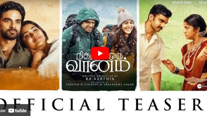 Nitham Oru Vaanam (Teaser) | Ashok Selvan | Ritu Varma | Aparna Balamurali | Shivatmika Rajshekar