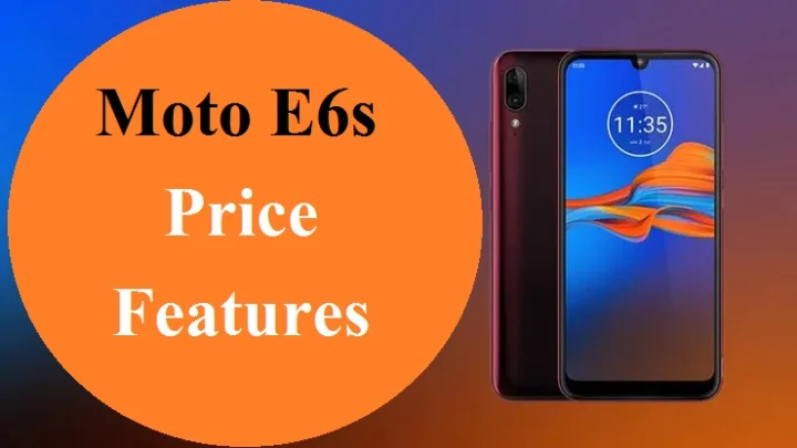 Motorola launches Moto E6s in India