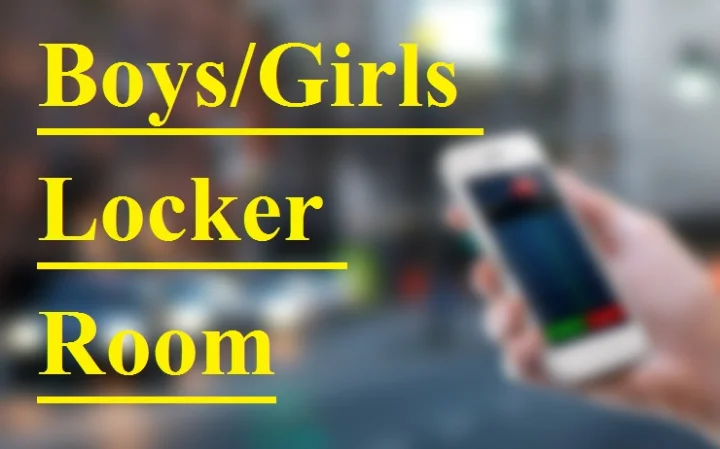 Boys locker room and girls locker room