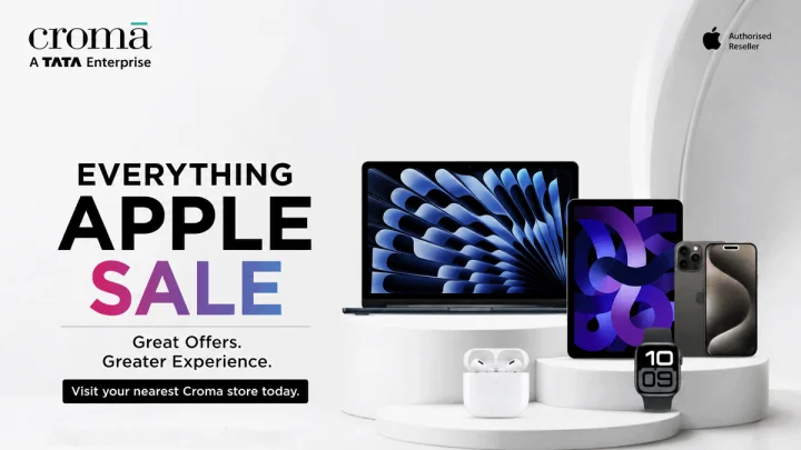 Croma ची Everything Apple Sale सुरू! iPhone ते MacBook वर बंपर डिस्काउंट!