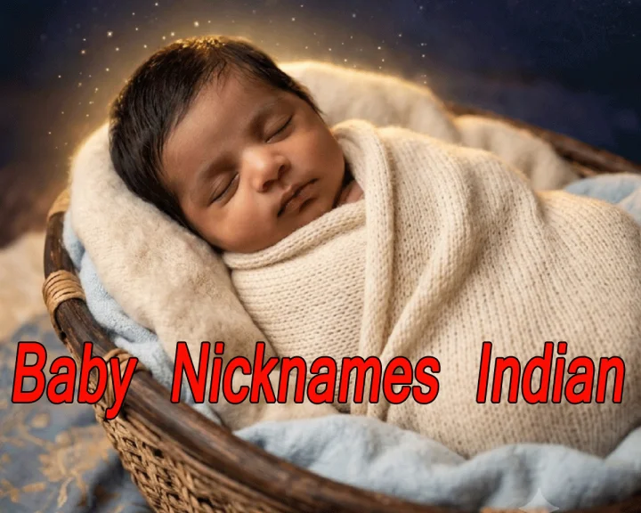 Baby Nickname with meaning India