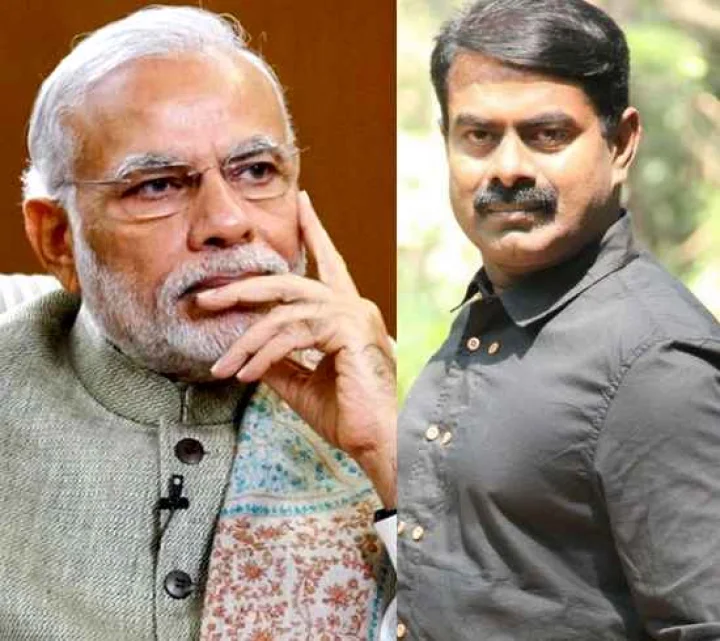 இதுதானா அகண்ட மார்பு கொண்ட மோடியின் ஆளுமைத் திறன்? - சீறும் சீமான்